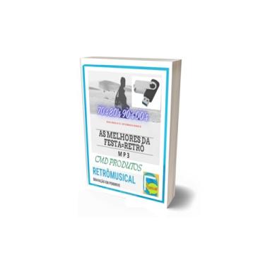 Imagem de Pen drive 8gb com Músicas = As Melhores da Festa Retrô (mp3)