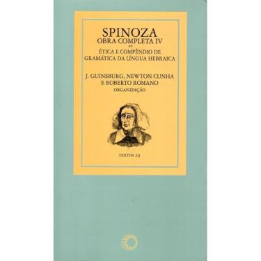 Imagem de Spinoza - Obra Completa IV ( Baruch de Espinosa )