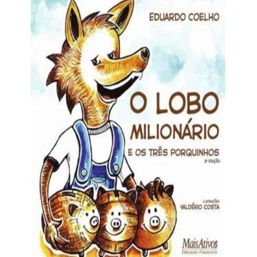 Imagem de Lobo Milionario E Os Tres Porquinhos, O - 4 Ed