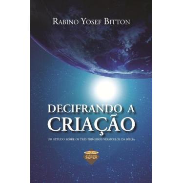Imagem de Livro Decifrando a criação um estudo sobre os três primeiros versículo