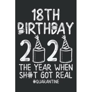 Imagem de 18Th Birthday Quarantined 2020 Toilet Paper Funny Bday Gift Meme: Lined Notebook: 6" x 9", 100 Pages, Notebook Journal For Lady, Girls And Women Blank Lined Notebook Journal Gift Ideas.