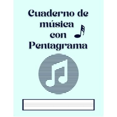 Imagem de Cuaderno de música con Pentagrama: Libreta Pautada - 12 Pentagramas por Página en Blanco para Escribir.