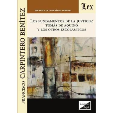 Imagem de Fundamentos de la justicia: Tomás de Aquino y los otros - Ediciones Ol