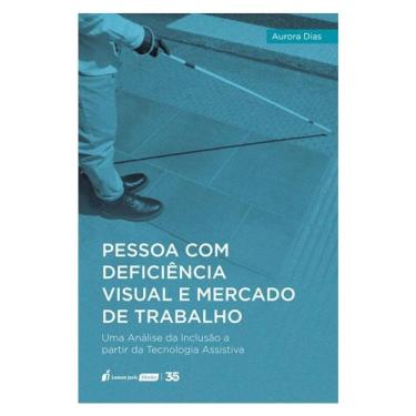 Imagem de Pessoa Com Deficiência Visual E Mercado De Trabalho - 2024