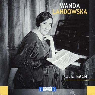 Imagem de Wanda Landowska - J. S. Bach - Cd - Fabula Classica