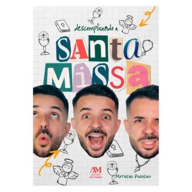Imagem de Descomplicando A Santa Missa