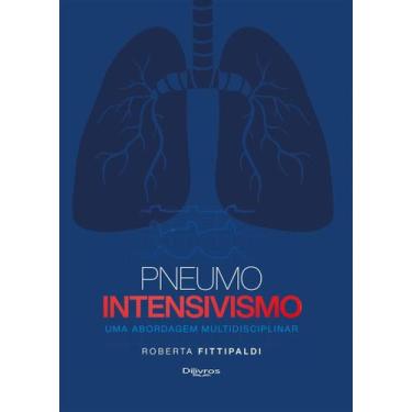 Imagem de Pneumointensivismo, Autor: Fittipaldi, Roberta - DI LIVROS EDITORA LTD