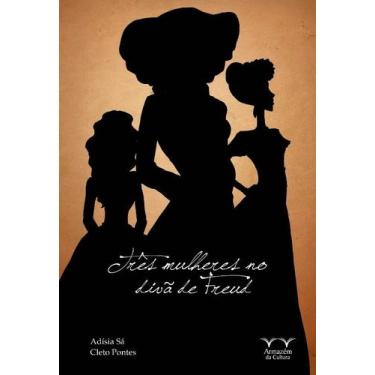 Imagem de Tres Mulheres no Diva de Freud - Armazém da Cultura