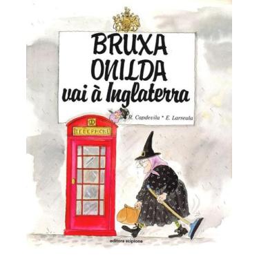 Imagem de Livro - Bruxa Onilda vai à Inglaterra