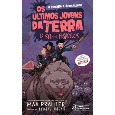Imagem de Os Últimos Jovens da Terra: O Rei dos Pesadelos Volume 3 Max Brallier Capa Brochura