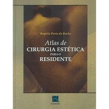 Imagem de Atlas De Cirurgia Estetica Para O Residente
