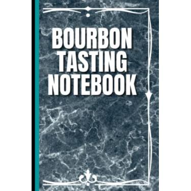 Imagem de Bourbon Tasting Notebook: Premium Bourbon Tasting Book to Record, Review, Track and Rate Your Whiskey Collection and Products