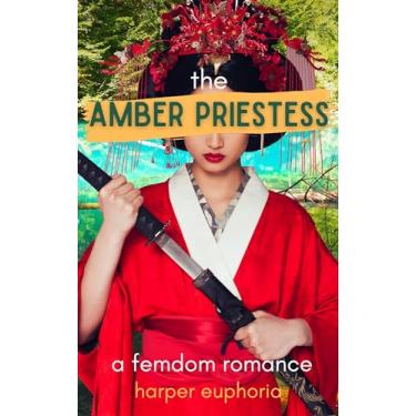 Imagem de The Amber Priestess : A Femdom Romance (English Edition)