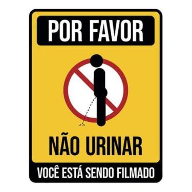 Imagem de Kit 5 Placas Por Favor Não Urinar Você Está Sendo Filmado - Sinalizo