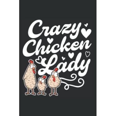 Imagem de Hühner Notizbuch: Verrückte Hühner Frau Crazy Chicken lady / 6x9 Zoll / 120 karierte Seiten
