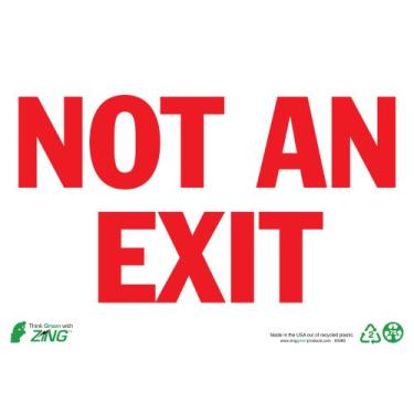 Imagem de Zing Green Products 2080 Placa de segurança de plástico reciclado "Not An Exit", vermelho sobre branco, 35,5 cm de comprimento, 25,4 cm de largura