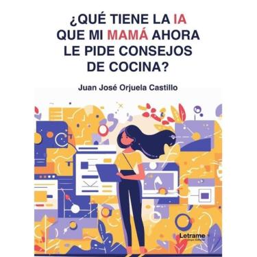 Imagem de ¿Qué tiene la IA que mi mamá ahora le pide consejos de cocina? - Espanhol