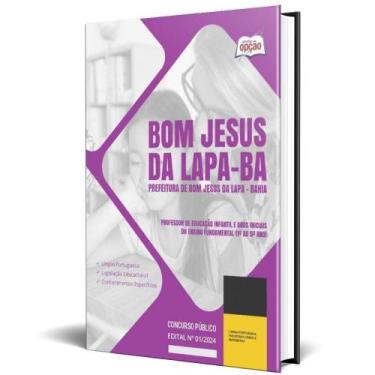 Imagem de Apostila Prefeitura Bom Jesus Da Lapa Ba 2024 Professor - Apostilas Op
