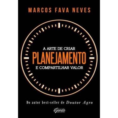 Imagem de Planejamento - A Arte De Criar E Compartilhar Valor