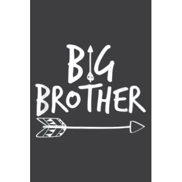 Imagem de Big Brother for Toddler, Kids Adults - Arrow: Lined Writing Notebook, White Lined Paper, Journal Notebook for Memos, Meetings, ... Artists, and Students