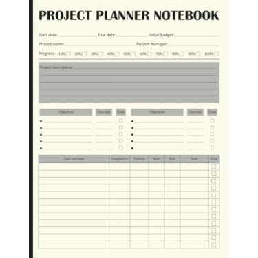 Imagem de Project Planner Notebook: Task Management Workbook And Work Organizer For Small Business Owners, Managers, And Entrepreneurs | Format A4