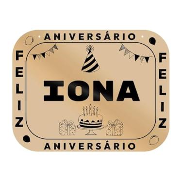 Imagem de Placa Feliz Aniversário Iona em MDF, 19x14 cm, com 2 Furos para Pendurar