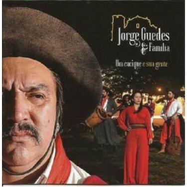 Imagem de Cd - Jorge Guedes e Familia - Um Cacique E Sua Gente - ACIT