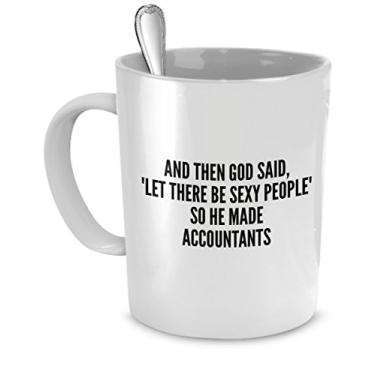 Imagem de Caneca sexy de contadores - And Then God Said Let There Be Sexy People So He Made Contadores
