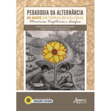 Imagem de Livro - Pedagogia Da Alternância: 50 Anos Em Terras Brasileiras Memóri