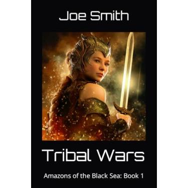 Imagem de Tribal Wars: Amazons of the Black Sea: Book 1