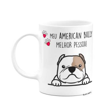 Imagem de Caneca Dog - Meu American Bully, melhor pessoa! - JPS INFO
