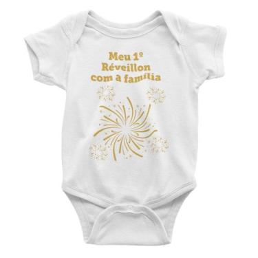 Imagem de Body Bebê Meu Primeiro Réveillon Ano Novo Branca - Del France, G