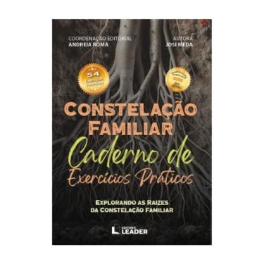Imagem de Caderno De Exercícios Práticos - Explore As Raízes Da Constelação Familia