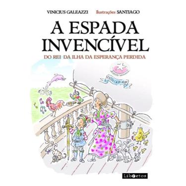 Imagem de A Espada Invencível - Do Rei Da Ilha Da Esperança Perdida