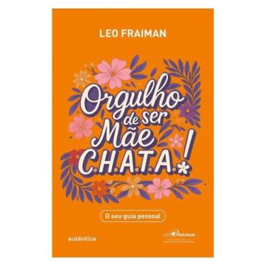 Imagem de Orgulho De Ser Mãe Chata