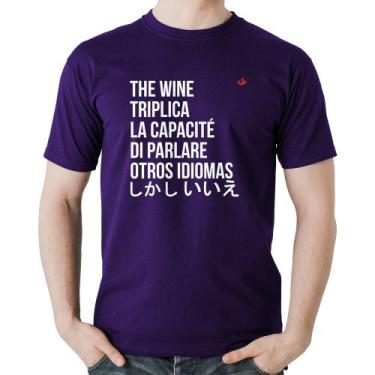 Imagem de Camiseta Algodão The wine triplica la capacité di parlare otros idioma
