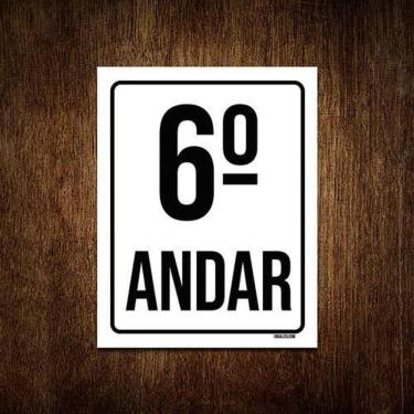 Imagem de Kit 3 Placas Sinalização Ambiente Identificação 6º Andar