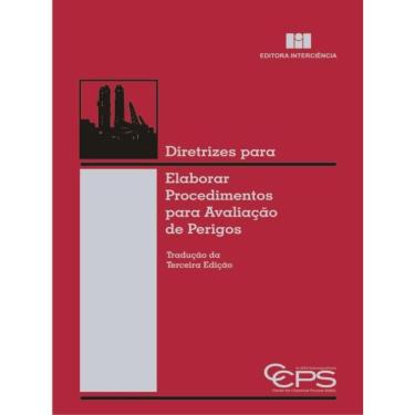Imagem de Diretrizes Para Elaborar Procedimentos Para Avaliação De Perigos