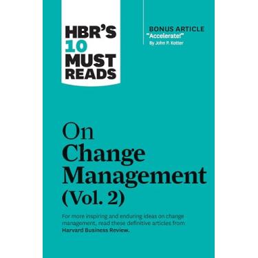 Imagem de Hbr's 10 Must Reads on Change Management, Vol. 2 (with Bonus Article "accelerate!" by John P. Kotter)