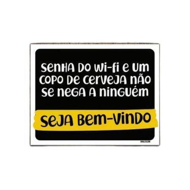 Imagem de Kit 3 Placas Senha Do Wifi Copo Cerveja Bem Vindo
