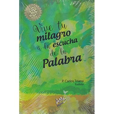 Imagem de Vive tu milagro a la escucha de la Palabra