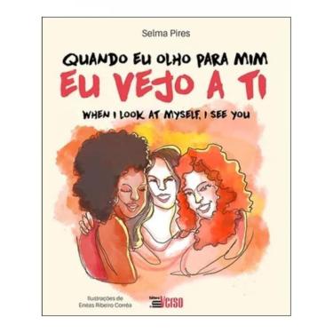 Imagem de Quando Olho Para Mim Eu Vejo A Ti - Bilíngue - Português E Inglês