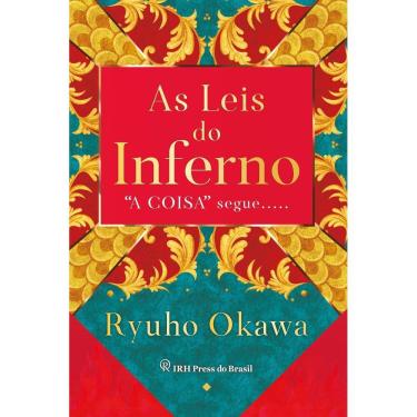 Imagem de As Leis do Inferno - "A Coisa" Segue.....