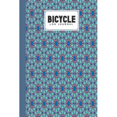 Imagem de Bicycle Log Journal: Cycling Logbook Hexagonal Cover, Bike Riding, Bicycle Lovers, Log Book to keep track of daily Biking Training | 120 Pages, Size 6" x 9" | by Teresa Ford