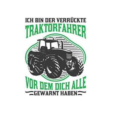 Imagem de Traktor Notizbuch: Verrückter Traktorfahrer Traktor Landwirt Geschenk / 6x9 Zoll / 120 gepunktete Seiten Seiten