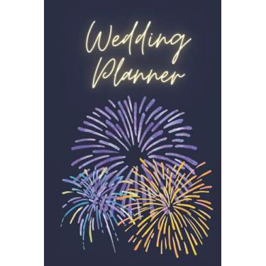 Imagem de WEDDING PLANNER: A 6x9" 120 page, fireworks designed wedding planner, a perfect keepsake item that will help to keep track of planning