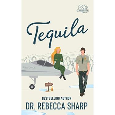 Imagem de Tequila: A Country Love Story
