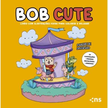 Imagem de Livro - BOB CUTE  PARQUE DE DIVERSÃO - Livro com ilustrações fofas e o