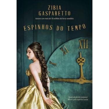 Imagem de Espinhos do Tempo - Romance de Zibia Gasparetto - VIDA E CONSCIENCIA