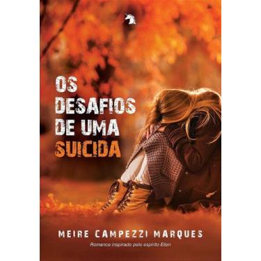 Imagem de Os Desafios de Uma Suicída - Romance Espiritual - VIDA E CONSCIENCIA